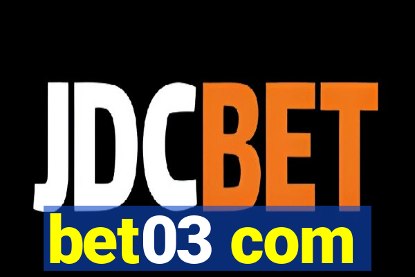 bet03 com